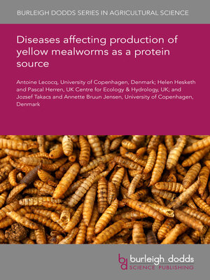 cover image of Diseases affecting production of yellow mealworms as a protein source